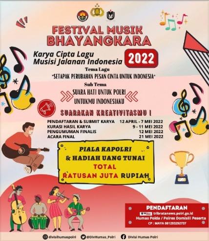 Divisi Humas Polri Gelar Festival Musik Bhayangkara 2022, Catat Syarat Dan Ketentuan