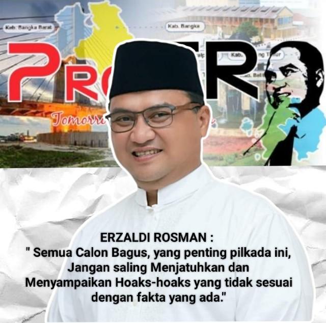 Erzaldi Rosman Ajak Seluruh Masyarakat Ciptakan Pilkada Damai 'Jangan Saling Menjatuhkan'