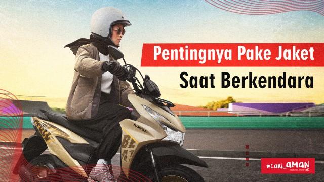 Honda Babel Ingatkan Pentingnya Menggunakan Jaket Saat Berkendara!