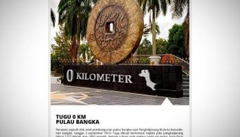 BANGKA TERKINI - PANGKALPINANG - Tugu Titik Nol Kilometer Bangka,